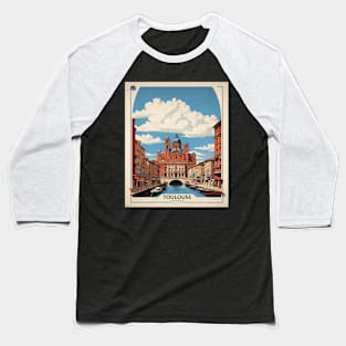 Toulouse France Tourism Vintage Poster 4 Baseball T-Shirt